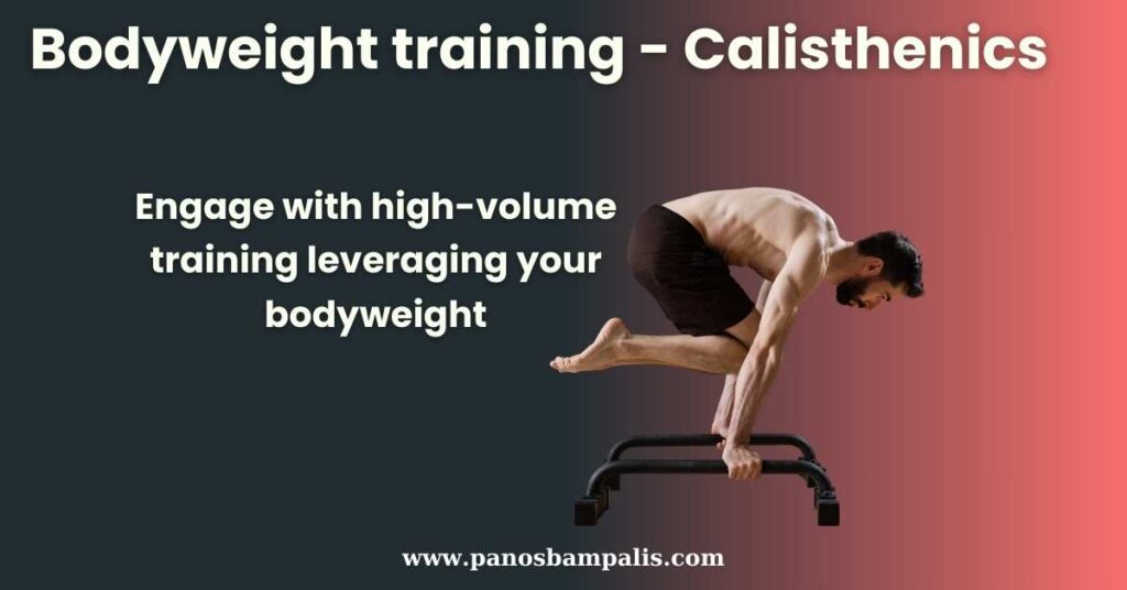 High Volume Bodyweight Training