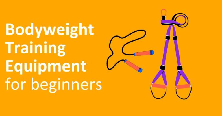 The 7 Best Bodyweight Training Equipment for beginners