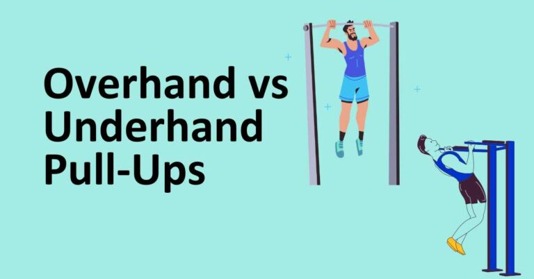 Overhand vs Underhand Pull-Ups: What’s the difference?