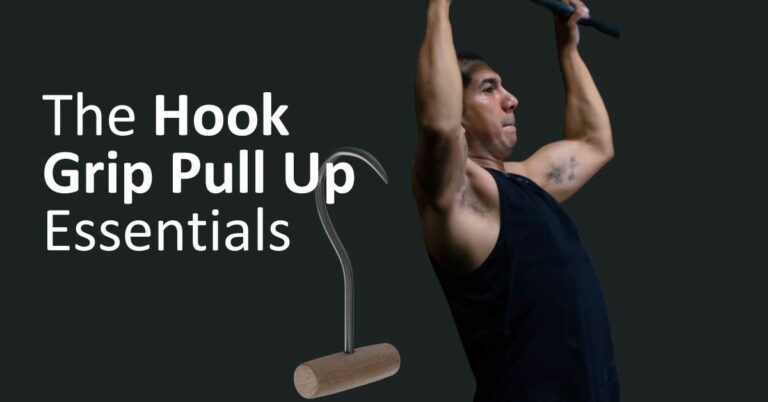 The Hook Grip Pull-Up Essentials: Boost Your Calisthenics Game in 2024